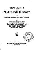 Side-lights on Maryland history, with sketches of early Maryland families