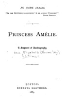 Princess Amélie: A Fragment of Autobiography