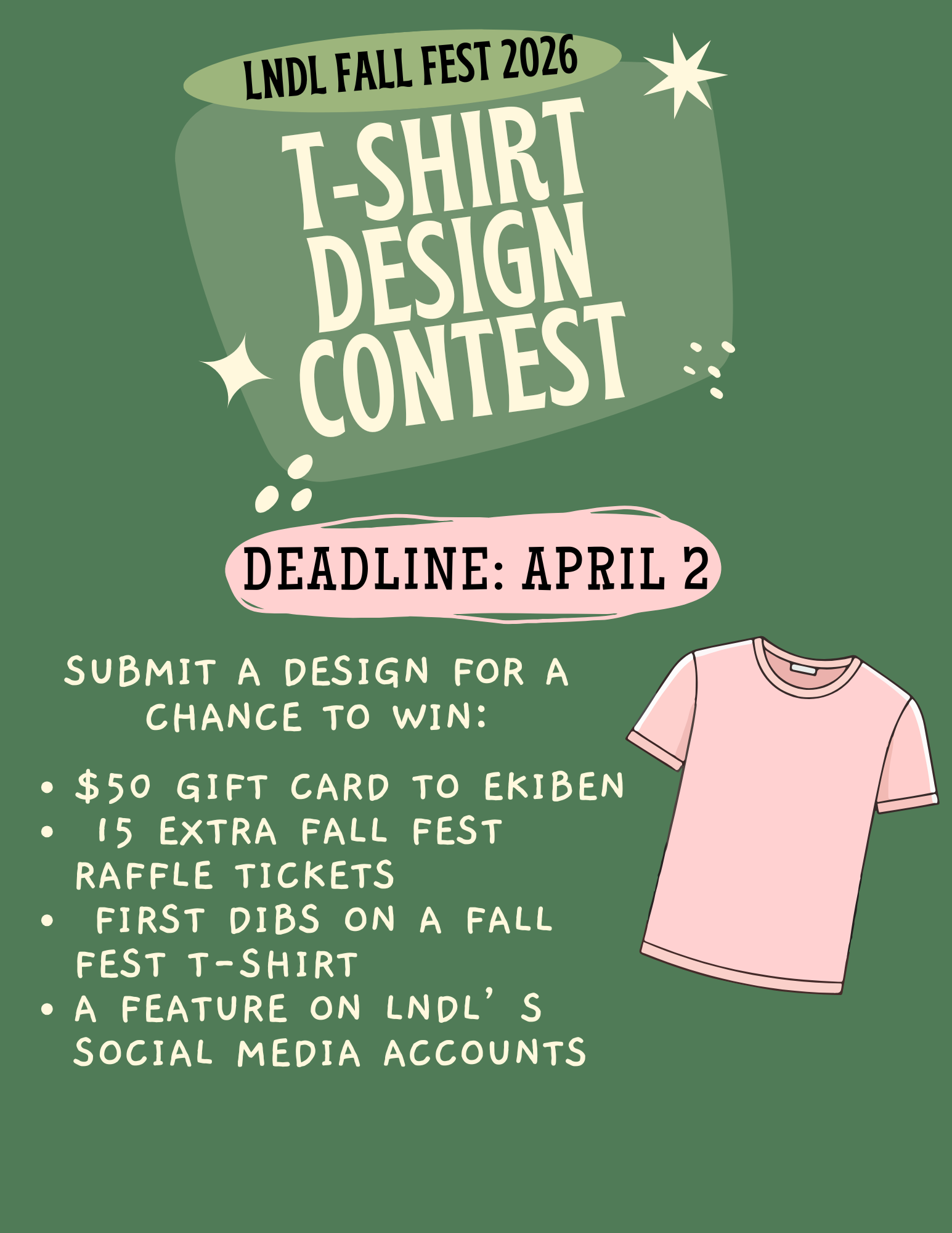 LNDL Fall Fest 2026 T-Shirt Design Contest. Deadline: April 2. Submit a design for a chance to win: a $50 gift card to Ekiben, 15 extra Fall Fest raffle tickets, first dibs on a Fall Fest t-shirt, and a feature on LNDL's social media accounts!