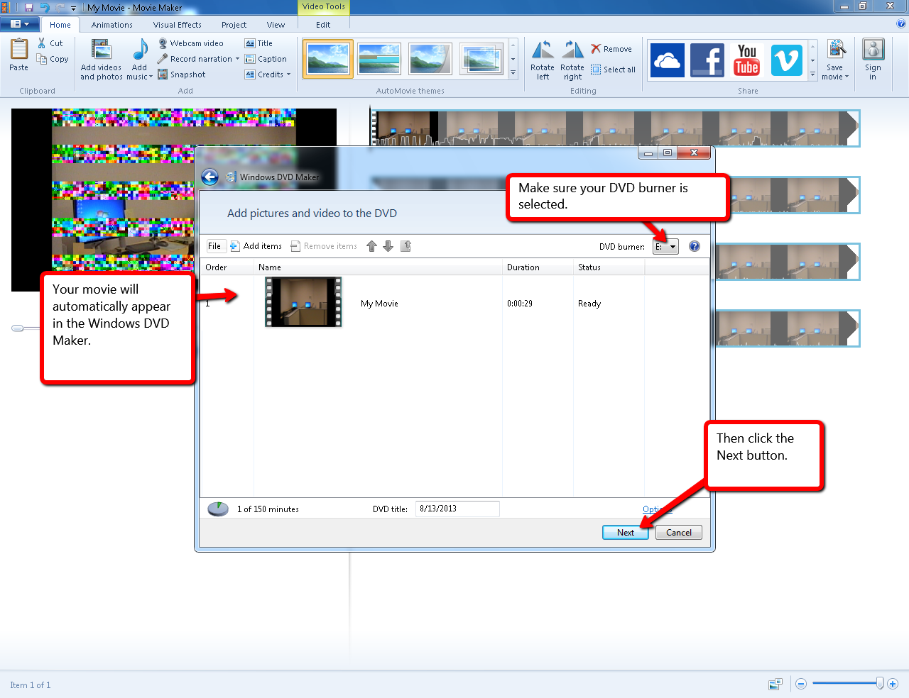 Visual guide to making a DVD of a Windows MovieMaker video step 3. 